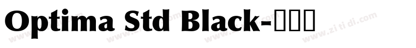 Optima Std Black字体转换